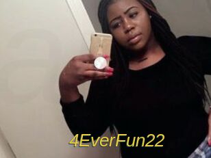 4EverFun22