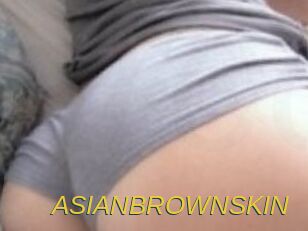 ASIANBROWNSKIN