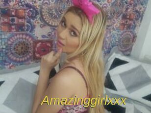 Amazinggirlxxx