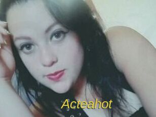 Acteahot