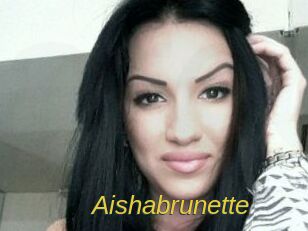 Aishabrunette