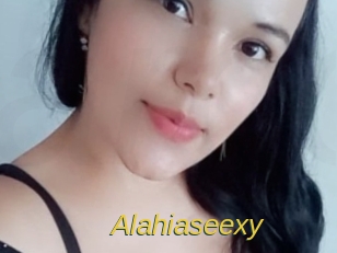 Alahiaseexy