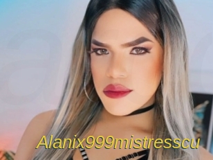 Alanix999mistresscu