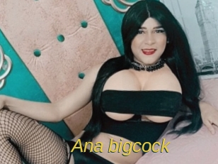 Ana_bigcock