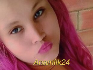 Anamilk24