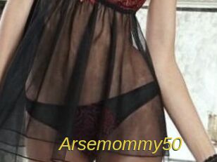 Arsemommy50