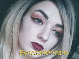 Bonesandmoans