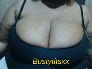 Bustytitsxx