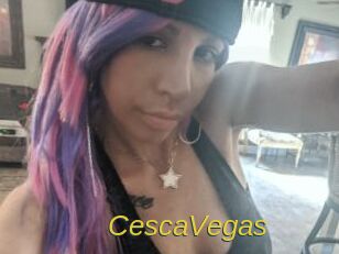 CescaVegas