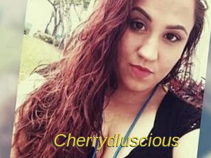 Cherrydluscious