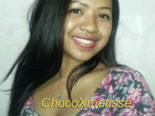 ChocoXmetisse