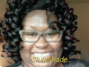 ClubShade