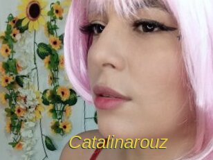 Catalinarouz