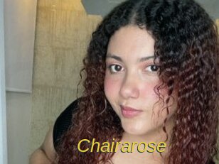 Chairarose