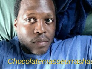 Chocolatemasseurrashad