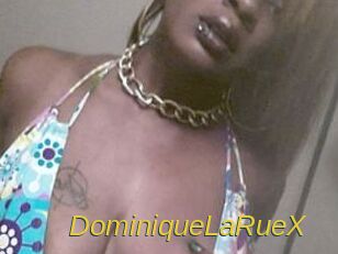 DominiqueLaRueX