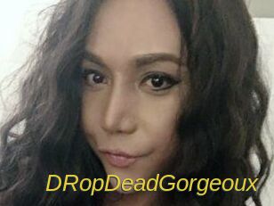 DRopDeadGorgeoux