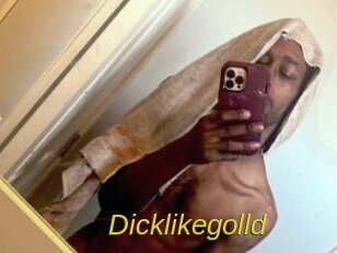 Dicklikegolld