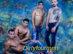 Dirtyfourmen