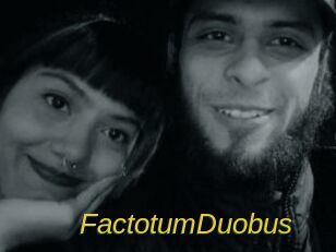 FactotumDuobus