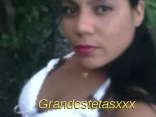 Grandestetasxxx