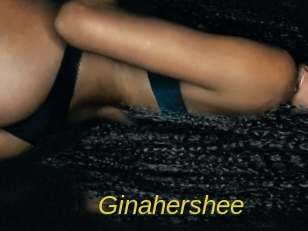 Ginahershee