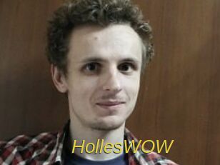 HollesWOW