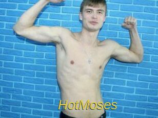 HotMoses