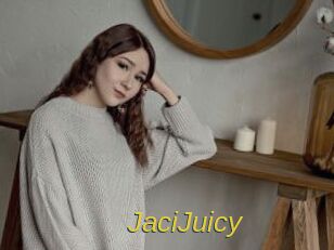 JaciJuicy