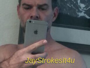 JayStrokesIt4u