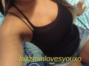 Jazzminlovesyouxo