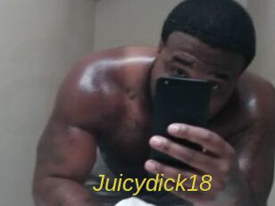 Juicydick18