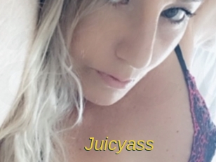 Juicyass