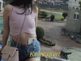 Katasquirt