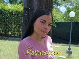 Kathiarosse