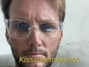 Kissimeemeeesec