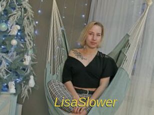 LisaSlower