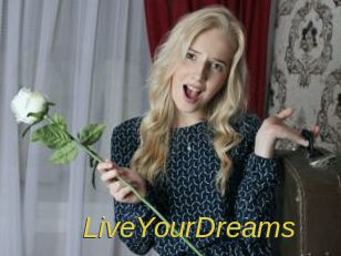 LiveYourDreams