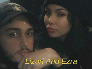 Lizuri_And_Ezra