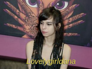 Lovelygirldana