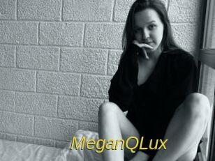 MeganQLux