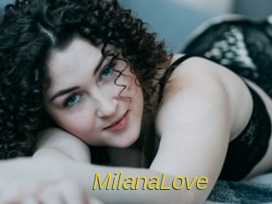 MilanaLove