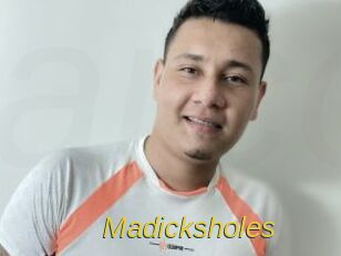 Madicksholes