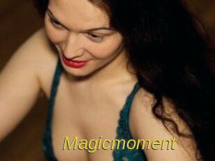 Magicmoment