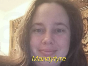 Mandyfyre