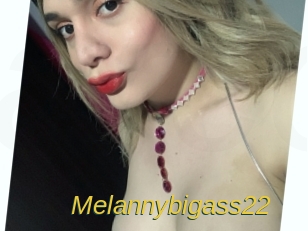 Melannybigass22