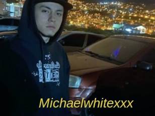 Michaelwhitexxx