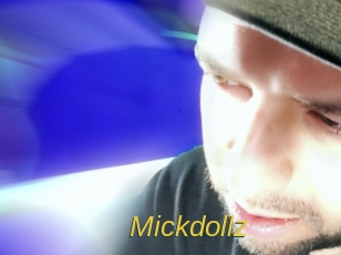 Mickdollz