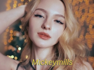 Mickeymills