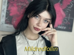 Mildredfollin